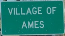 Entering Village of Ames northbound