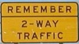 remember2waytraffic.jpg