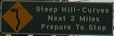 steephillcurvesnext2milespreparetostop.jpg