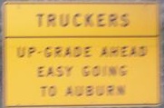 truckers-upgradeaheadeasygoingtoauburn.jpg