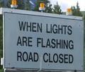 whenlightsareflashingroadclosed.jpg